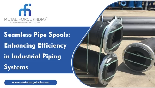 seamless pipe spools