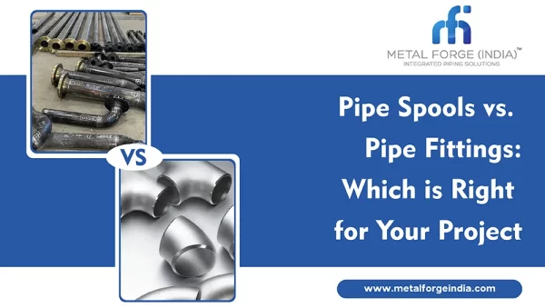 Pipe spool vs pipe fitting