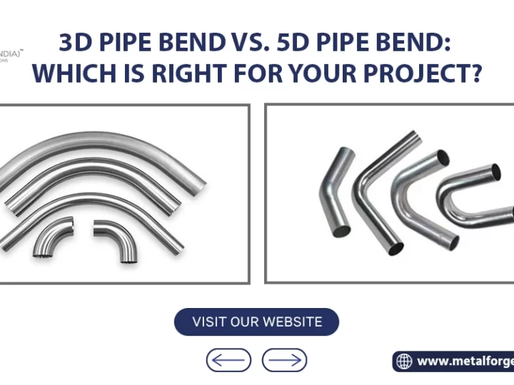 3d Pipe Bend vs. 5d Pipe Bend: Which is Right for Your Project